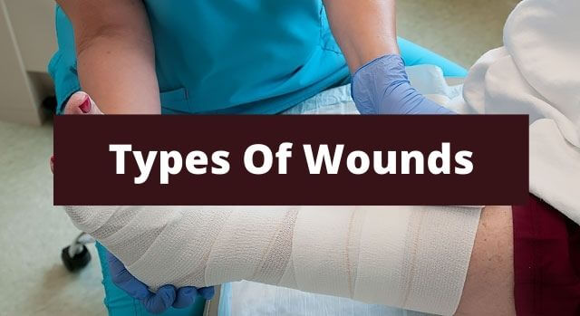 Different Types Of Wounds - Wound Care Surgeons